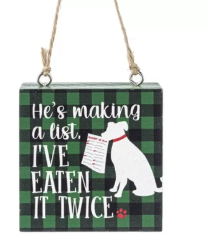 Boutique de Noël Rustic*Ornament, Plaque, With Message "He'S Making A List, I`Ve Eaten It Twice"