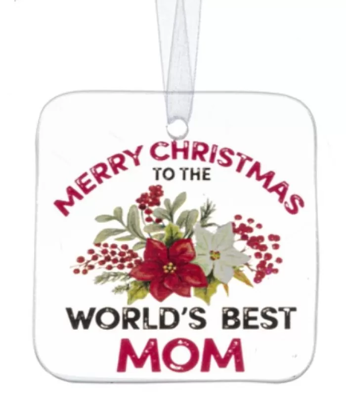 Fashion Ornament, Plaque, With Message "Merry Christmas To The Worlds Best Mom"" Family & Friends